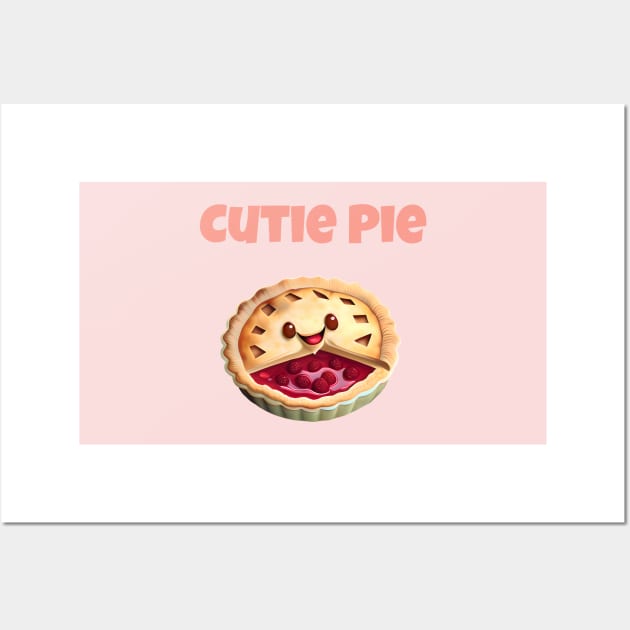 Cutie Pie Graphic Pun Cute Phrase Design Wall Art by entwithanaxe